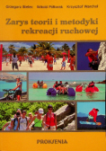 Zarys teorii i metodyki rekreacji ruchowej