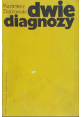 Dwie diagnozy