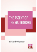 The Ascent Of The Matterhorn