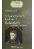 Miłości polskich królowych i księżniczek,nowa