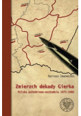 Zmierzch dekady Gierka