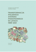 Transformacja polskiego systemu podatkowego