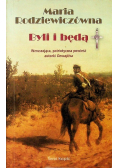 Byli i będą