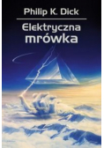 Elektryczna mrówka