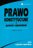 Granat Mirosław - Prawo konstytucyjne w pytaniach i odpowiedziach