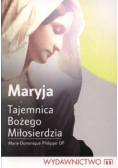 Maryja Tajemnica Bożego Miłosierdzia