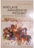 Wielkie arabskie podboje