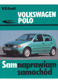 Sam naprawiam samochód Volkswagen Polo