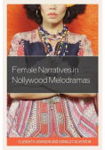 Female Narratives in Nollywood Melodramas