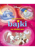 Moje pierwsze bajki na słodki sen. Disney