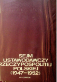 Sejm Ustawodawczy Rzeczypospolitej Polskiej 1947 - 1952