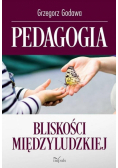Pedagogia bliskości międzyludzkiej