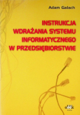 Instrukcja wdrażania systemu informatycznego