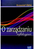 O zarządzaniu refleksyjnie