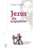 Jezus dla sceptyków
