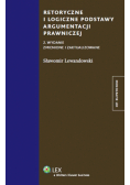 Retoryczne i logiczne podstawy argumentacji prawniczej