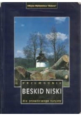 Beskid Niski Przewodnik dla prawdziwego turysty