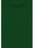 The Life Of Friedrich Schiller