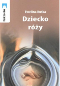 Dziecko róży