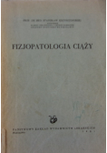 Fizjopatologia ciąży