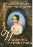 Wspomnienia naocznego świadka