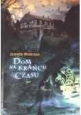Dom na krańcu czasu