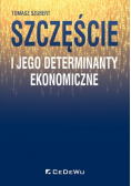 Szczęście i jego determinanty ekonomiczne