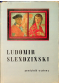 Ludomir Sleńdziński Pamiętnik wystawy