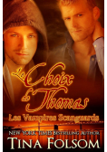 Le choix de Thomas (Les Vampires Scanguards - Tome 8)