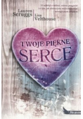 Twoje piękne serce