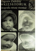 Wklęsłodruk Fotografia retusz montaż