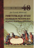 Fortyfikacje stałe na polskim przedmurzu