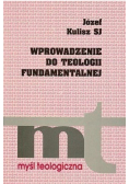 Wprowadzenie do teologii fundamentalnej