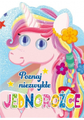 Poznaj niezwykłe jednorożce