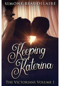 Keeping Katerina