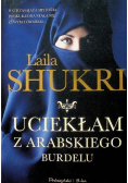 Uciekłam z arabskiego burdelu