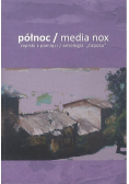 Północ / Media nox