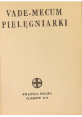 Vade - mecum pielęgniarki 1944 r.