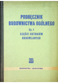 Podręcznik budownictwa ogólnego Część 1