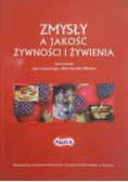 Zmysły a jakość żywności i żywienia