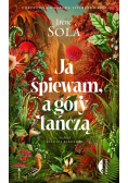 Ja śpiewam, a góry tańczą