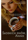 Słodkich snów Anno