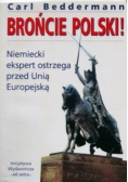 Brońcie Polski