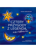 Cztery przygody z legendą, co się z historią zna