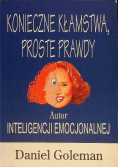Konieczne kłamstwa proste prawdy