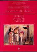 Literatura dziecięca Funkcje kategorie gatunki