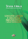 Szkolenie wiedzy o  obszarach niefizycznych i sztuce odzyskiwania