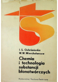 Chemia i technologia substancji błonotwórczych