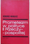 Prometeizm w polityce II Rzeczypospolitej