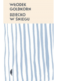 Dziecko w śniegu